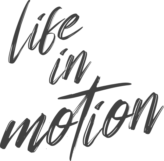 Life in Motion